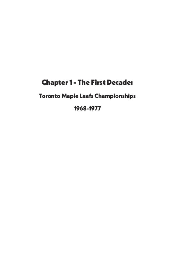 The Complete History of Toronto Maple Leafs Championships in the Last Six Decades